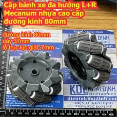 Cặp bánh xe đa hướng L+R Mecanum nhựa cao cấp đường kính 52mm 58mm 68mm 80mm kde8544