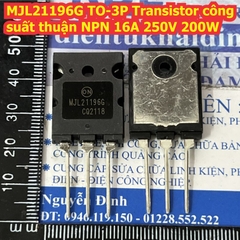 MJL21193G MJL21194G MJL21195G MJL21196G 21193 21194 21195 TO-3P Transistor nghịch/thuận PNP/NPN 16A 250V kde9030