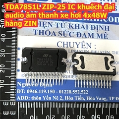 TDA7388 TDA7851F TDA7851L TDA7851 TB2929AHQ TB2929HQ 7388 7851 2929 ZIP-25 IC amly khuếch đại âm thanh oto 4-CH kde9072
