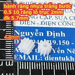 bánh răng nhựa trắng bước 0.5 1 tầng / 2 tầng lỗ 1mm / 2mm đủ các loại kích cỡ kde9102