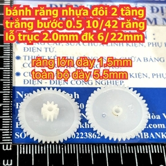 bánh răng nhựa trắng bước 0.5 1 tầng / 2 tầng lỗ 1mm / 2mm đủ các loại kích cỡ kde9102