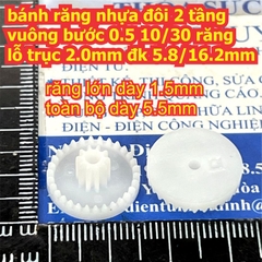 bánh răng nhựa trắng bước 0.5 1 tầng / 2 tầng lỗ 1mm / 2mm đủ các loại kích cỡ kde9102