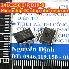 24LC256I SN 24LC256 I/SN 24LC256 I/P 24LC256-I/P SOP-8 DIP-8 Microchip IC chip nhớ eeprom kde9176