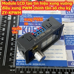 Module LCD Bộ tạo tín hiệu xung vuông điều xung PWM chỉnh tần số chu kỳ ZY-KPWM kde9201