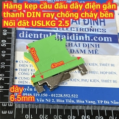 Hàng kẹp cầu đấu dây điện gắn thanh DIN ray chống cháy bền Nối đất USLKG 2.5 3 5 6 10 16 35 50 kde9287
