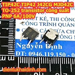 TIP41C TIP41 J41CG MJD41C J41C TIP42C TIP42 J42CG MJD42C J42C TO-252 transistor công suất NPN / PNP 6A 100V kde7677