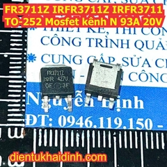 FR3707Z FR3707 IRFR3707Z FR3709Z FR3709 IRFR3709Z FR3710Z FR3710 IRFR3710Z FR3711Z FR3711 IRFR3711Z FR4105Z FR4105 IRFR4105ZTO-252 Mosfet kênh N kde9335
