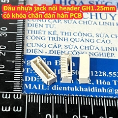 Đầu nhựa jack nối header 1.25mm GH1.25mm GH1.25 có khóa chân dán hàn PCB 2P 3P 4P 5P 6P 7P 8P kde9363
