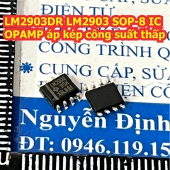 LM2903DR LM2903 SOP-8 IC OPAMP áp kép công suất thấp kde9376
