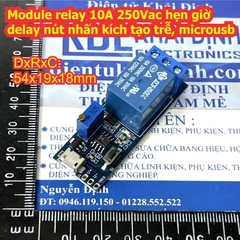 Module relay 10A 250Vac hẹn giờ delay nút nhấn kích tạo trễ, microusb kde9401