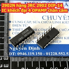 hàng JRC 2902 JRC2902 NJM2902M DIP-14 / SOP-14 IC khếch đại 4 OPAMP kde9454