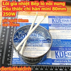 Lõi gia nhiệt Bếp lò nồi nung nấu thiếc chì hàn mini 50mm 150W 80mm 250W kde9496