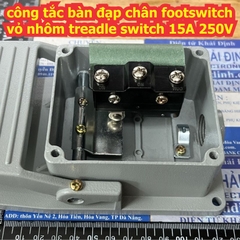 công tắc bàn đạp chân footswitch vỏ nhôm treadle switch 15A 250V LT3 FS-402 có bảo vệ LT4 FS-302 kde9527