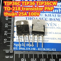TIP35C TIP35 TIP35CW TIP36C TIP36 TIP36CW TO-218 transistor PNP thuận / PNP nghịch 25A 100V kde1232