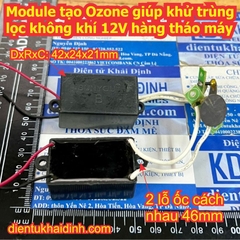 Module tạo Ozone giúp khử trùng lọc không khí 12V 5W kde9574
