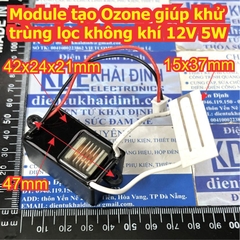 Module tạo Ozone giúp khử trùng lọc không khí 12V 5W kde9574