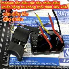 module cần điều tốc đảo chiều điều khiển động cơ không chổi than 18V 25A kde9575