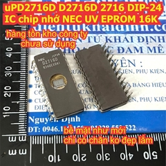 uPD2716D D2716D 2716 DIP-24 IC chip nhớ NEC UV EPROM 16K kde9633