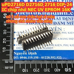 uPD2716D D2716D 2716 DIP-24 IC chip nhớ NEC UV EPROM 16K kde9633