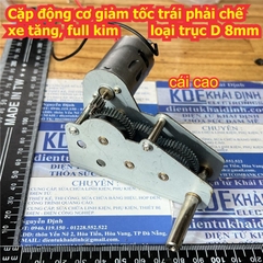 Cặp động cơ giảm tốc trái phải chế xe tăng, full kim loại 7.4V trục D 8mm kde9641