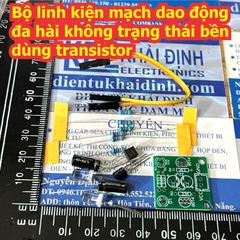 Bộ linh kiện mạch dao động đa hài không trạng thái bền dùng transistor áp 3V - 12V kde9689