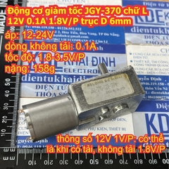 Động cơ giảm tốc 370 JGY-370 chữ L 12V 0.1A 1.8V/P trục D 6mm kde9736