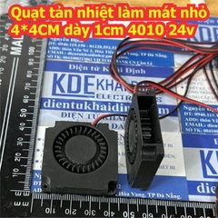 Quạt tản nhiệt làm mát nhỏ 4*4CM dày 1cm 4010 24v kde9745