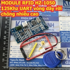 MODULE RFID HZ-1050 125Khz, UART, vòng dây rời, chống nhiễu cao kde0386
