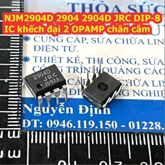 NJM2904D 2904 2904D JRC NJM2904 DIP-8 / SOP-8 IC khếch đại 2 OPAMP chân cắm / dán kde0261