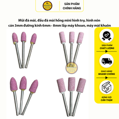Combo 10 Mũi đá mài hồng mini size 6 - 10mm hình trụ, hình nón cán 3mm lắp máy khoan, máy mài khuôn