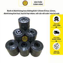 Bánh nỉ đánh bóng inox đường kính 125mm lỗ trục 22mm, đánh bóng kim loại, loại bỏ hạt nhám, nốt sần vết xước trên bề mặt