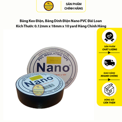 Băng Keo Điện, Băng Dính Điện Nano PVC Đài Loan Kích Thước 0.12mm x 18mm x 10 yard Hàng Chính Hãng