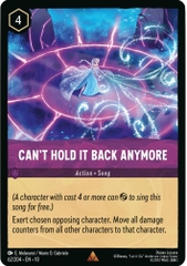 Disney Lorcana ~Whispers in the Well~ Can't Hold It Back Anymore (62/204) Cold Foil