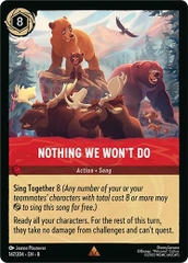 Disney Lorcana ~Reign of Jafar~ Nothing We Won't Do (147/204) Cold Foil