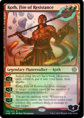 Magic the Gathering - Phyrexia: All Will Be One - Koth, Fire of Resistance FOIL (Promo Pack)