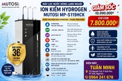 Máy lọc nước nóng lạnh nguội Ion Kiềm Hydrogen Mutosi MP-S119HCK