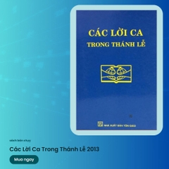 Các Lời Ca Trong Thánh Lễ