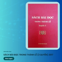 BỘ SÁCH CÁC BÀI ĐỌC TRONG THÁNH LỄ