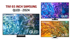 Có nên mua tivi 65 inch Samsung dòng QLED ra mắt năm 2024 không?