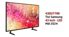 Đánh giá cấu hình tivi Samsung 43DU7700 - Có còn nên mua năm 2024?