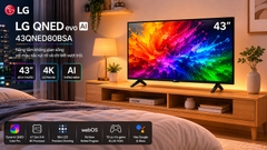Đánh giá Smart Tivi LG QNED AI 4K 43 inch 43QNED80BSA model mới ra mắt 2026