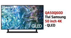 Dòng tivi Samsung 50 inch Q60D có tốt không? Giá bao nhiêu tiền?
