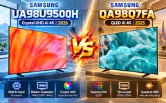 So sánh Samsung UA98U9500H và QA98Q7FA: Chọn Crystal UHD 2026 hay QLED 2025?