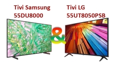 So Sánh Tivi Samsung 55DU8000 và Tivi LG 55UT8050PSB: Tivi Nào Đáng Mua Hơn?