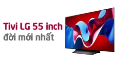 Tivi LG 55 inch đời mới nhất: Những điểm nổi bật và giá bán