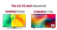 Tivi LG 55 Inch NanoCell: Sự Lựa Chọn Hoàn Hảo Cho Trải Nghiệm Giải Trí Đỉnh Cao
