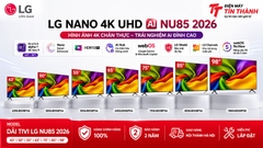 Tivi LG NU855 2026 Có Tốt Không? Đánh Giá LG NU85 Từ 43 Đến 98 Inch