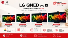 LG QNED81BSA Series 2026: Nên Chọn Kích Thước Nào?