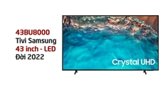 Tivi Samsung 43BU8000 Giá Bao Nhiêu? Có Nên Mua Tại Thời Điểm Hiện Tại?