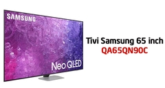 Tivi Samsung 65QN90C Giá Bao Nhiêu? Tính Năng Mới Gì Không?